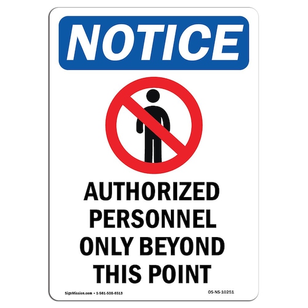 Sign, 5" H, 3.5" W, Authorized Personnel Sign, Portrait, NS-D-35-V-10251-10PK